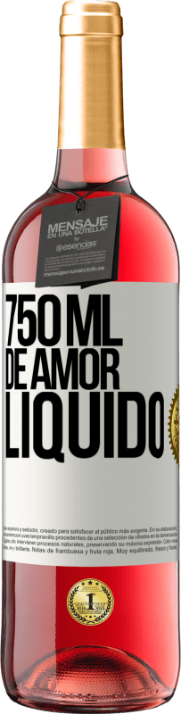 29,95 € Envio grátis | Vinho rosé Edição ROSÉ 750 ml de amor líquido Etiqueta Branca. Etiqueta personalizável Vinho jovem Colheita 2025 Tempranillo