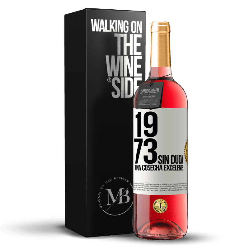 29,95 € Envío gratis | Vino Rosado Edición ROSÉ 1973. Sin duda, una cosecha excelente Etiqueta Blanca. Etiqueta personalizable Vino joven Cosecha 2024 Tempranillo