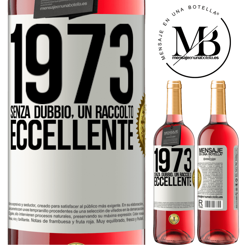 29,95 € Spedizione Gratuita | Vino rosato Edizione ROSÉ 1973. Senza dubbio, un raccolto eccellente Etichetta Bianca. Etichetta personalizzabile Vino giovane Raccogliere 2025 Tempranillo
