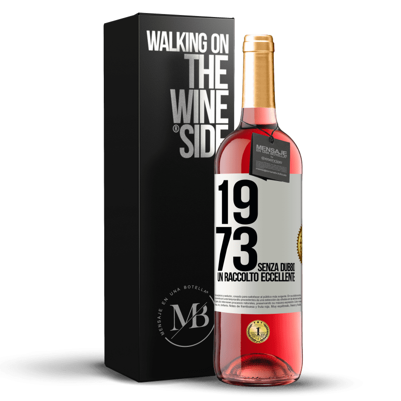 29,95 € Spedizione Gratuita | Vino rosato Edizione ROSÉ 1973. Senza dubbio, un raccolto eccellente Etichetta Bianca. Etichetta personalizzabile Vino giovane Raccogliere 2025 Tempranillo
