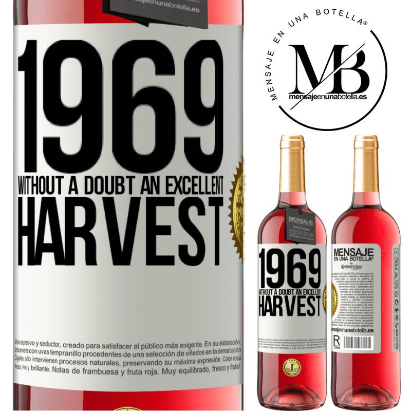 29,95 € Free Shipping | Rosé Wine ROSÉ Edition 1969. Without a doubt, an excellent harvest White Label. Customizable label Young wine Harvest 2022 Tempranillo