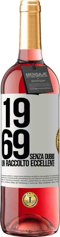29,95 € | Vino rosato Edizione ROSÉ 1969. Senza dubbio, un raccolto eccellente Etichetta Bianca. Etichetta personalizzabile Vino giovane Raccogliere 2023 Tempranillo