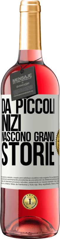 29,95 € Spedizione Gratuita | Vino rosato Edizione ROSÉ Da piccoli inizi nascono grandi storie Etichetta Bianca. Etichetta personalizzabile Vino giovane Raccogliere 2024 Tempranillo