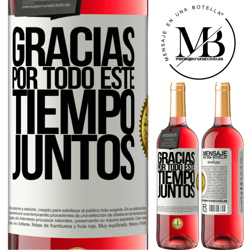 29,95 € Envío gratis | Vino Rosado Edición ROSÉ Gracias por todo este tiempo juntos Etiqueta Blanca. Etiqueta personalizable Vino joven Cosecha 2023 Tempranillo