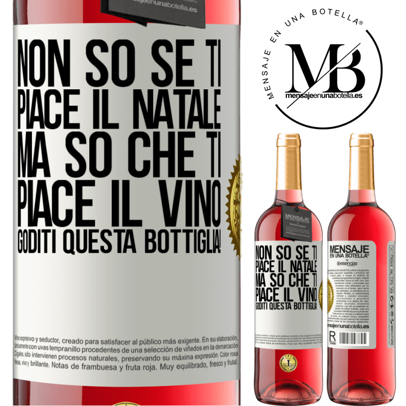 29,95 € Spedizione Gratuita | Vino rosato Edizione ROSÉ Non so se ti piace il Natale, ma so che ti piace il vino. Goditi questa bottiglia! Etichetta Bianca. Etichetta personalizzabile Vino giovane Raccogliere 2023 Tempranillo