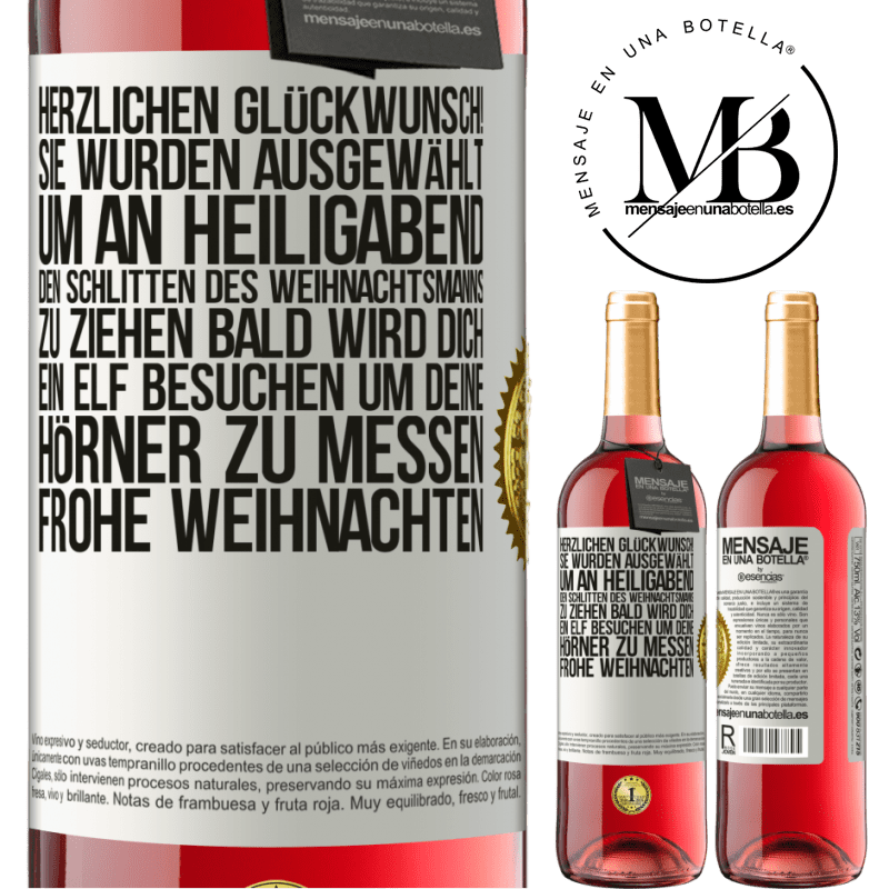 29,95 € Kostenloser Versand | Roséwein ROSÉ Ausgabe Herzlichen Glückwunsch! Sie wurden ausgewählt, um an Heiligabend den Schlitten des Weihnachtsmanns zu ziehen. Bald wird dich Weißes Etikett. Anpassbares Etikett Junger Wein Ernte 2023 Tempranillo