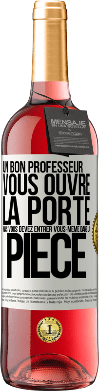 29,95 € | Vin rosé Édition ROSÉ Un bon professeur vous ouvre la porte mais vous devez entrer vous-même dans la pièce Étiquette Blanche. Étiquette personnalisable Vin jeune Récolte 2024 Tempranillo