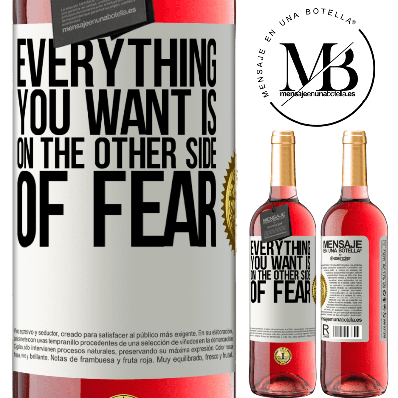 29,95 € Free Shipping | Rosé Wine ROSÉ Edition Everything you want is on the other side of fear White Label. Customizable label Young wine Harvest 2021 Tempranillo
