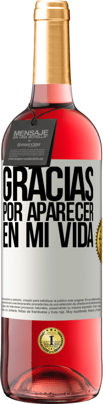 «Gracias por aparecer en mi vida» Edición ROSÉ