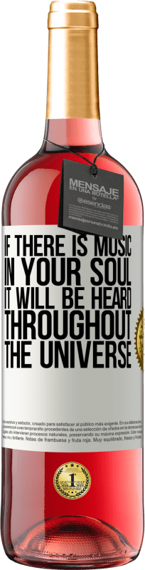 «If there is music in your soul, it will be heard throughout the universe» ROSÉ Edition