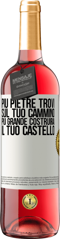 29,95 € Spedizione Gratuita | Vino rosato Edizione ROSÉ Più pietre trovi sul tuo cammino, più grande costruirai il tuo castello Etichetta Bianca. Etichetta personalizzabile Vino giovane Raccogliere 2025 Tempranillo