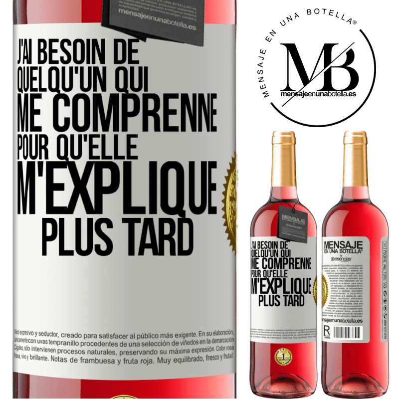 29,95 € Envoi gratuit | Vin rosé Édition ROSÉ J'ai besoin de quelqu'un qui me comprenne. Pour qu'elle m'explique plus tard Étiquette Blanche. Étiquette personnalisable Vin jeune Récolte 2024 Tempranillo