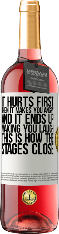 29,95 € | Розовое вино Издание ROSÉ Сначала болит, потом злится, а потом смеется. Вот как закрываются этапы Белая этикетка. Настраиваемая этикетка Молодое вино Урожай 2025 Tempranillo