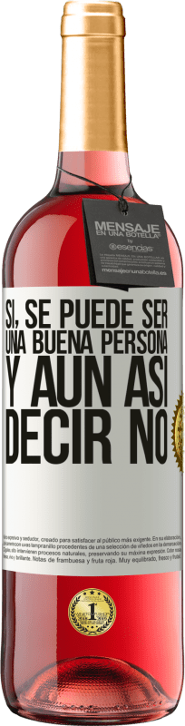 29,95 € | Vino Rosado Edición ROSÉ SÍ, se puede ser una buena persona, y aún así decir NO Etiqueta Blanca. Etiqueta personalizable Vino joven Cosecha 2025 Tempranillo