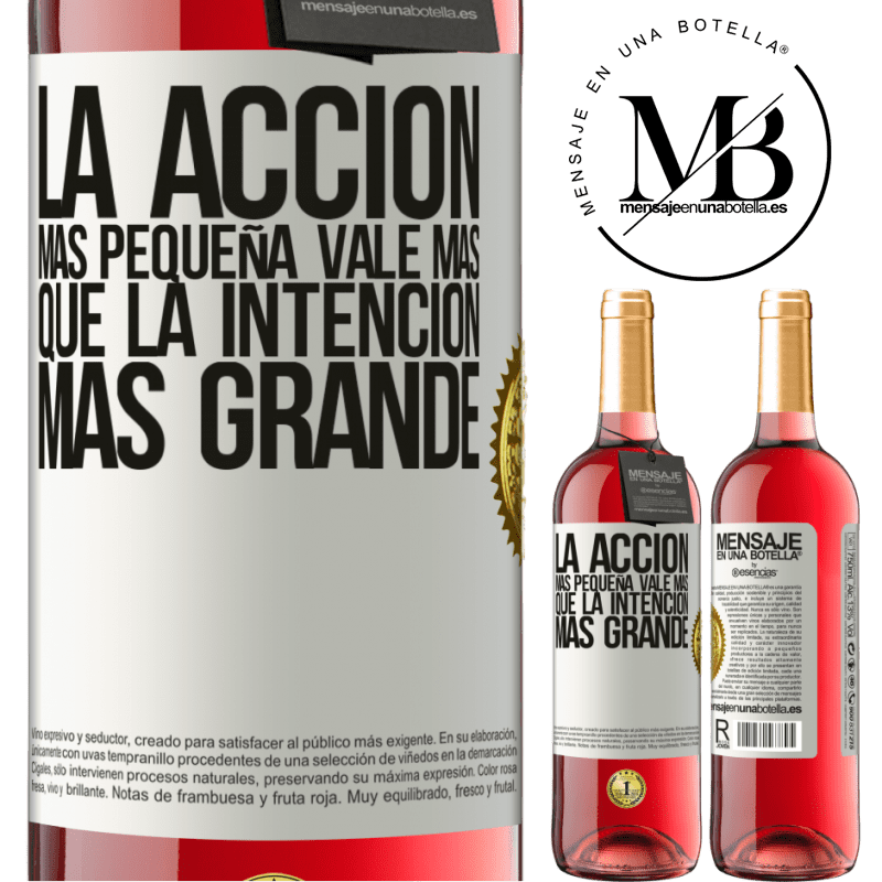 29,95 € Envío gratis | Vino Rosado Edición ROSÉ La acción más pequeña vale más que la intención más grande Etiqueta Blanca. Etiqueta personalizable Vino joven Cosecha 2024 Tempranillo