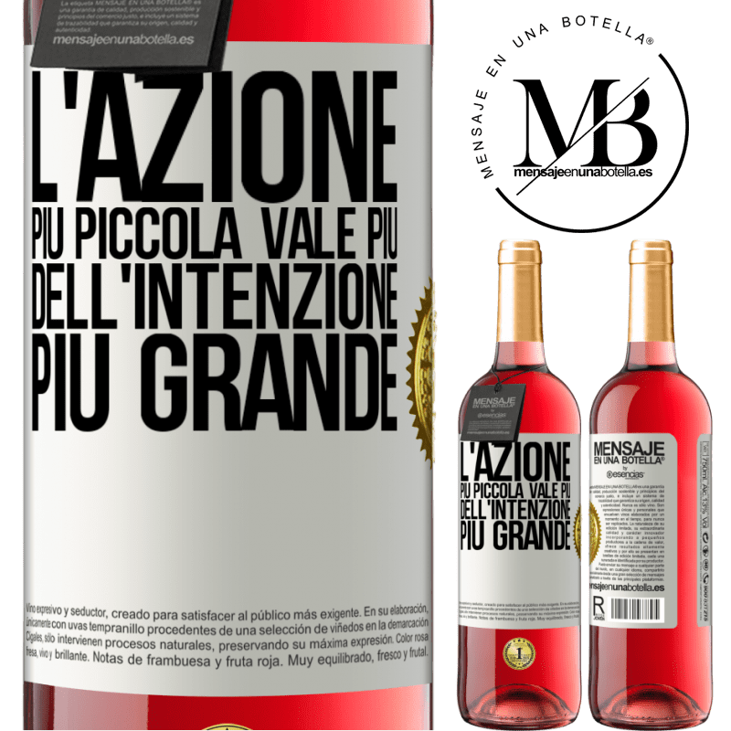 29,95 € Spedizione Gratuita | Vino rosato Edizione ROSÉ L'azione più piccola vale più dell'intenzione più grande Etichetta Bianca. Etichetta personalizzabile Vino giovane Raccogliere 2025 Tempranillo
