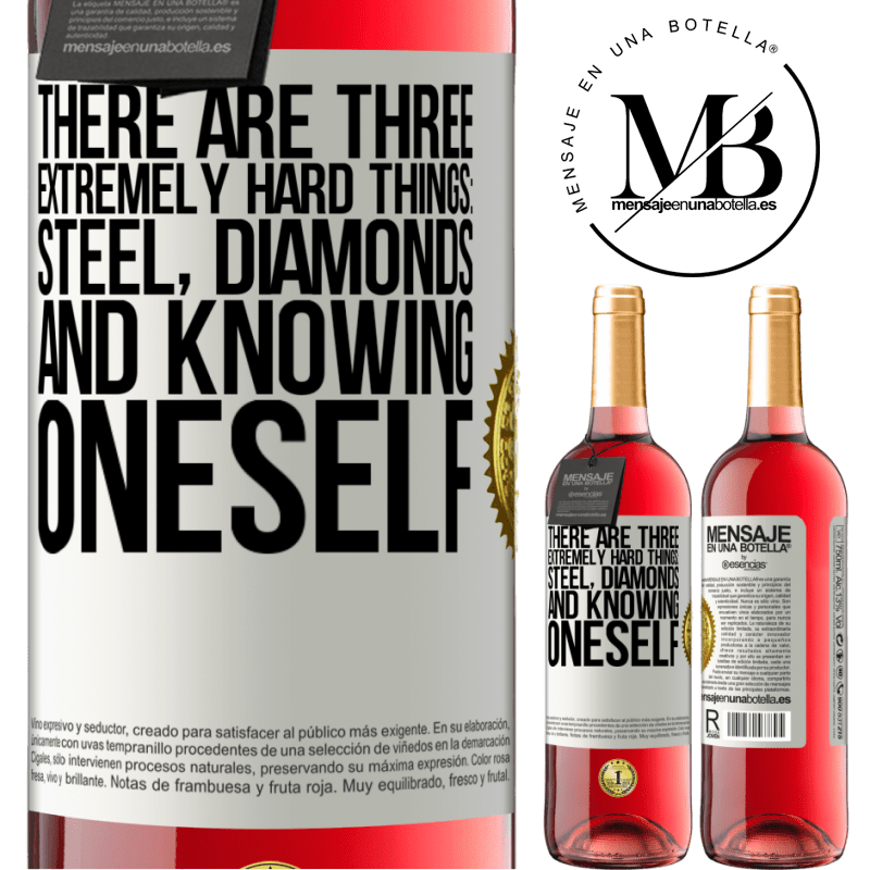 29,95 € Free Shipping | Rosé Wine ROSÉ Edition There are three extremely hard things: steel, diamonds, and knowing oneself White Label. Customizable label Young wine Harvest 2021 Tempranillo