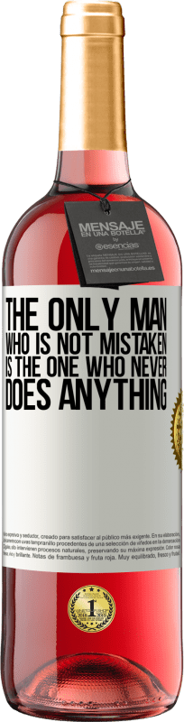 29,95 € | ロゼワイン ROSÉエディション 間違っていない唯一の人は、何もしない人です ホワイトラベル. カスタマイズ可能なラベル 若いワイン 収穫 2025 Tempranillo