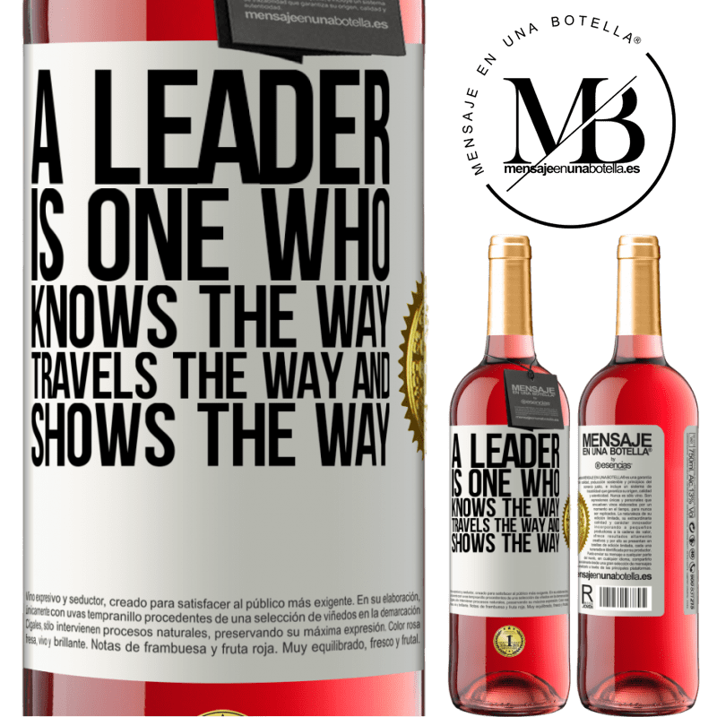 29,95 € Free Shipping | Rosé Wine ROSÉ Edition A leader is one who knows the way, travels the way and shows the way White Label. Customizable label Young wine Harvest 2022 Tempranillo