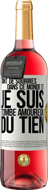 29,95 € Envoi gratuit | Vin rosé Édition ROSÉ Tant de sourires dans ce monde et je suis tombé amoureux du tien Étiquette Blanche. Étiquette personnalisable Vin jeune Récolte 2025 Tempranillo