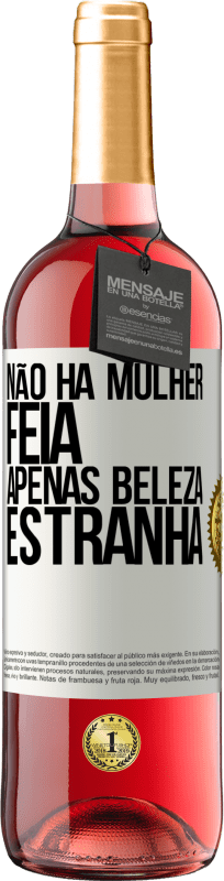 29,95 € | Vinho rosé Edição ROSÉ Não há mulher feia, apenas beleza estranha Etiqueta Branca. Etiqueta personalizável Vinho jovem Colheita 2025 Tempranillo