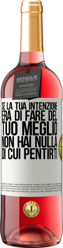 29,95 € | Vino rosato Edizione ROSÉ Se la tua intenzione era di fare del tuo meglio, non hai nulla di cui pentirti Etichetta Bianca. Etichetta personalizzabile Vino giovane Raccogliere 2024 Tempranillo