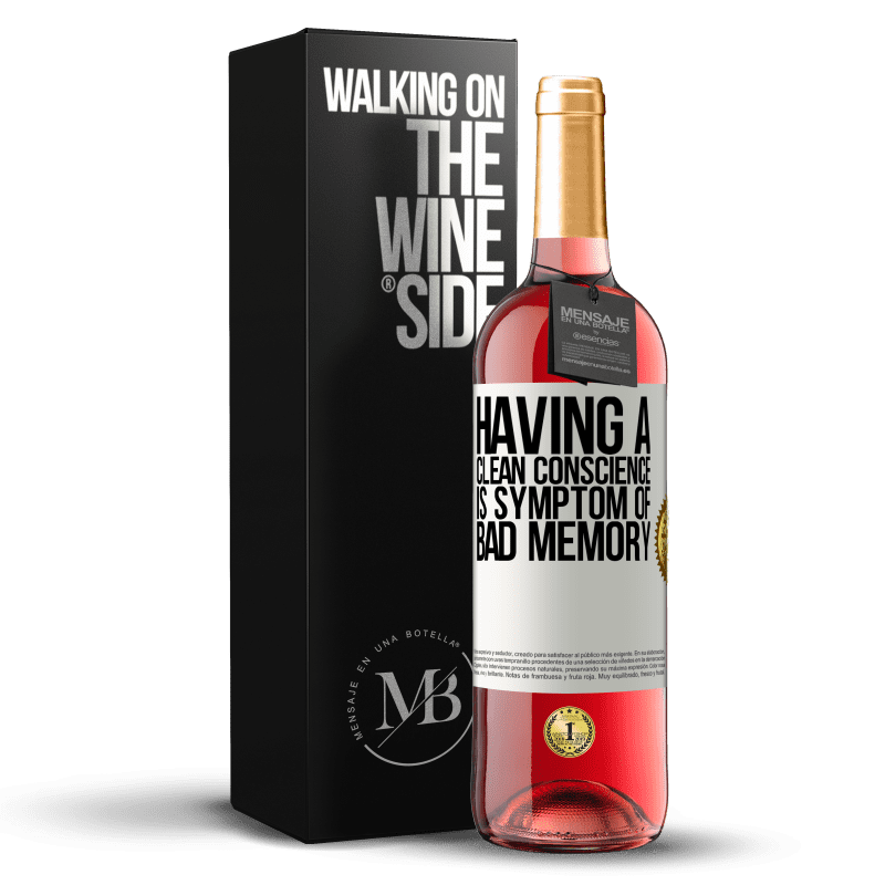 29,95 € Free Shipping | Rosé Wine ROSÉ Edition Having a clean conscience is symptom of bad memory White Label. Customizable label Young wine Harvest 2023 Tempranillo