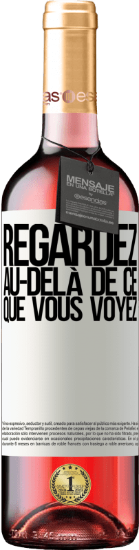 29,95 € | Vin rosé Édition ROSÉ Regardez au-delà de ce que vous voyez Étiquette Blanche. Étiquette personnalisable Vin jeune Récolte 2024 Tempranillo