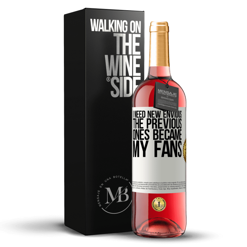 29,95 € Free Shipping | Rosé Wine ROSÉ Edition I need new envious. The previous ones became my fans White Label. Customizable label Young wine Harvest 2023 Tempranillo