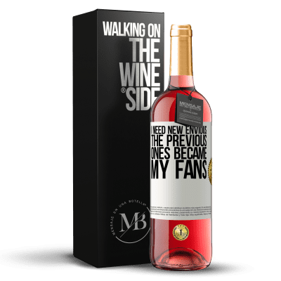 «I need new envious. The previous ones became my fans» ROSÉ Edition