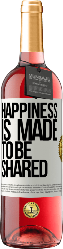 29,95 € Free Shipping | Rosé Wine ROSÉ Edition Happiness is made to be shared White Label. Customizable label Young wine Harvest 2025 Tempranillo