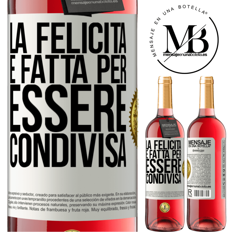 29,95 € Spedizione Gratuita | Vino rosato Edizione ROSÉ La felicità è fatta per essere condivisa Etichetta Bianca. Etichetta personalizzabile Vino giovane Raccogliere 2025 Tempranillo