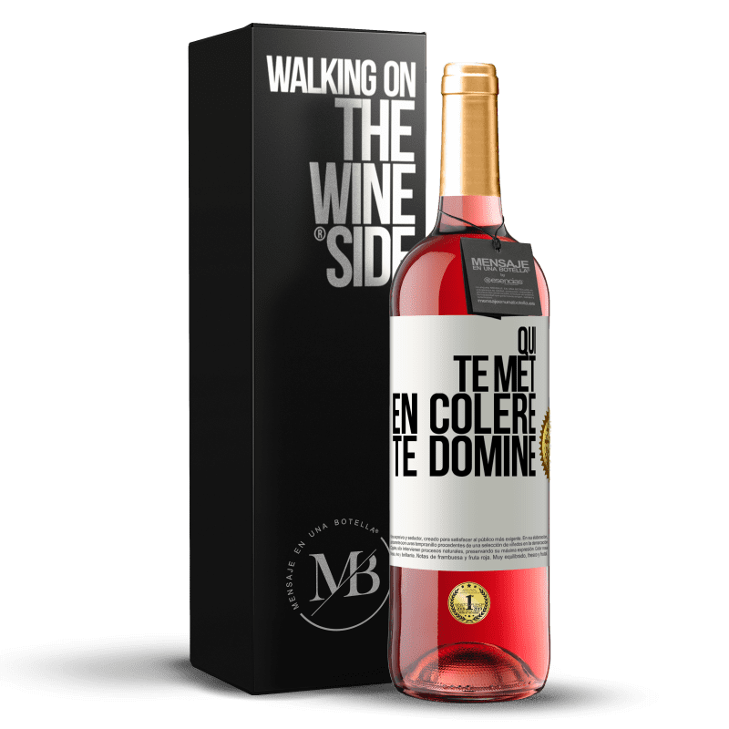 29,95 € Envoi gratuit | Vin rosé Édition ROSÉ Qui te met en colère te domine Étiquette Blanche. Étiquette personnalisable Vin jeune Récolte 2024 Tempranillo