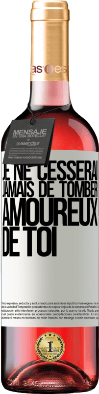 29,95 € | Vin rosé Édition ROSÉ Je ne cesserai jamais de tomber amoureux de toi Étiquette Blanche. Étiquette personnalisable Vin jeune Récolte 2024 Tempranillo