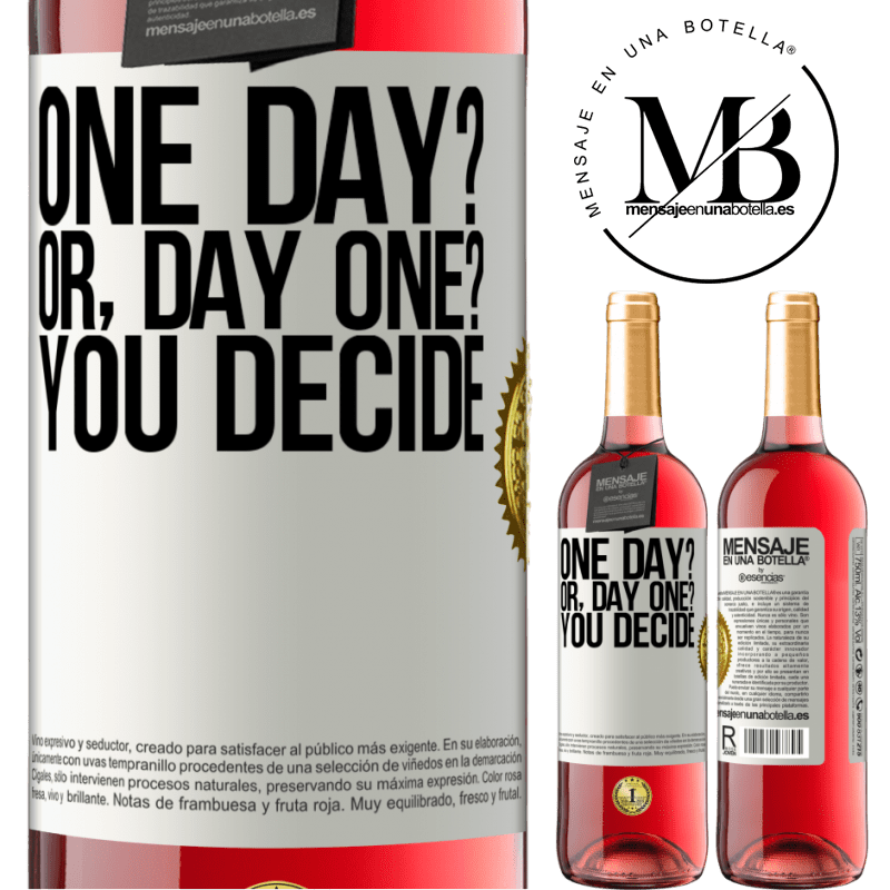29,95 € Free Shipping | Rosé Wine ROSÉ Edition One day? Or, day one? You decide White Label. Customizable label Young wine Harvest 2022 Tempranillo