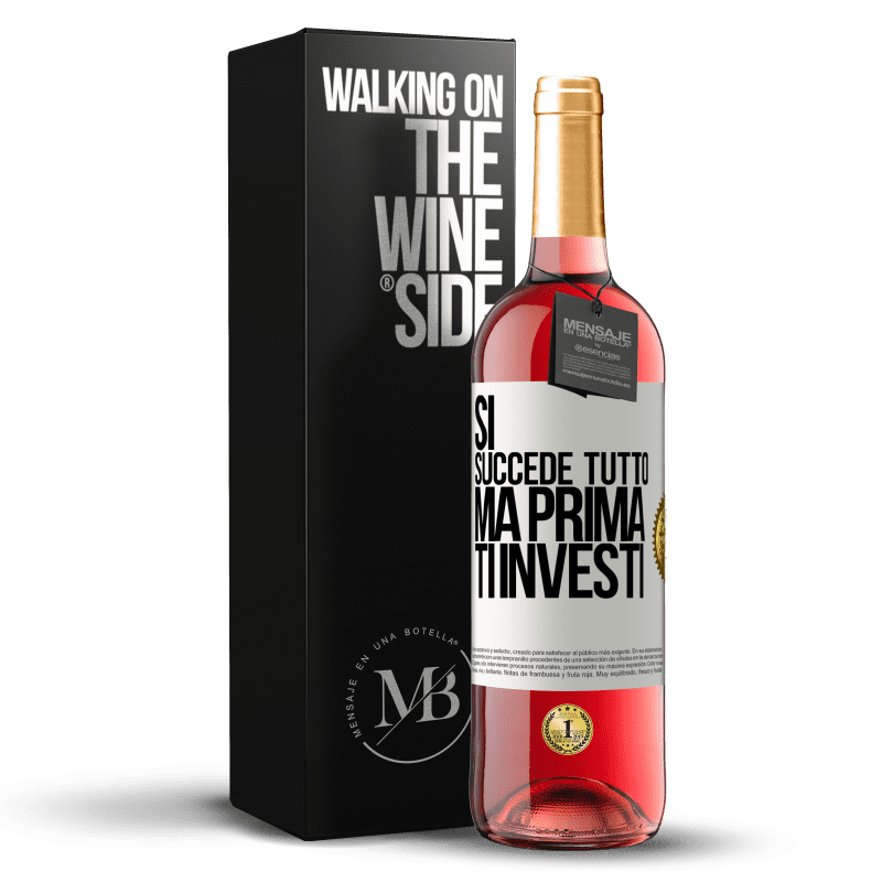 29,95 € Spedizione Gratuita | Vino rosato Edizione ROSÉ Sì, succede tutto. Ma prima ti investi Etichetta Bianca. Etichetta personalizzabile Vino giovane Raccogliere 2024 Tempranillo