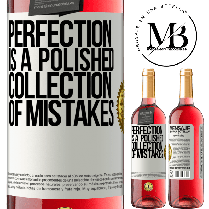 24,95 € Free Shipping | Rosé Wine ROSÉ Edition Perfection is a polished collection of mistakes White Label. Customizable label Young wine Harvest 2021 Tempranillo