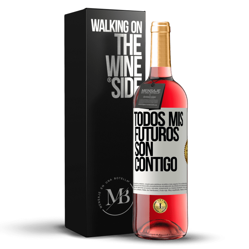 29,95 € Envío gratis | Vino Rosado Edición ROSÉ Todos mis futuros son contigo Etiqueta Blanca. Etiqueta personalizable Vino joven Cosecha 2024 Tempranillo