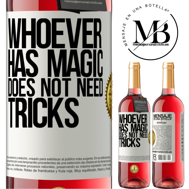 29,95 € Free Shipping | Rosé Wine ROSÉ Edition Whoever has magic does not need tricks White Label. Customizable label Young wine Harvest 2025 Tempranillo