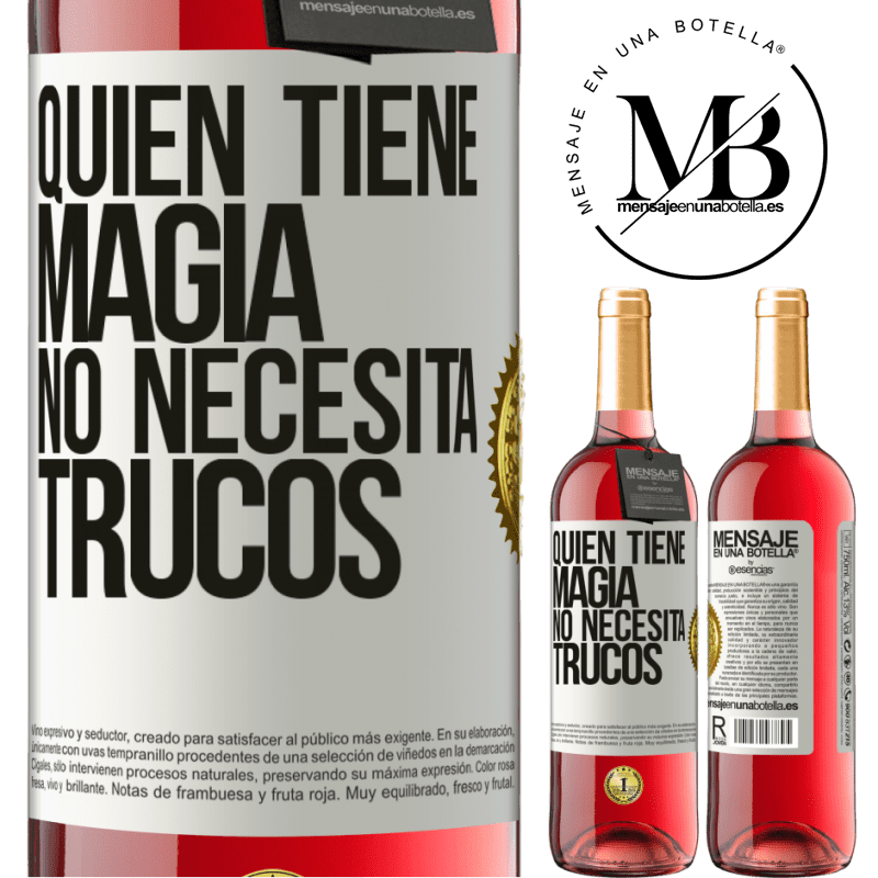 29,95 € Envío gratis | Vino Rosado Edición ROSÉ Quien tiene magia no necesita trucos Etiqueta Blanca. Etiqueta personalizable Vino joven Cosecha 2024 Tempranillo