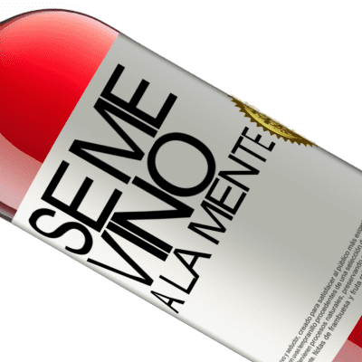 ユニークで個人的な表現. «Se me VINO a la mente…» ROSÉエディション