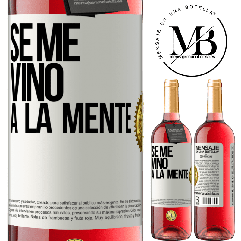 24,95 € Free Shipping | Rosé Wine ROSÉ Edition Se me VINO a la mente… White Label. Customizable label Young wine Harvest 2021 Tempranillo