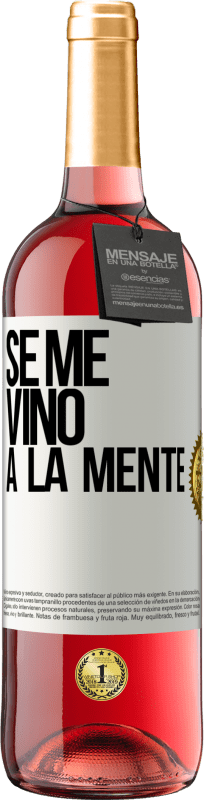 «Se me VINO a la mente…» ROSÉ Ausgabe