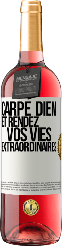 29,95 € Envoi gratuit | Vin rosé Édition ROSÉ Carpe Diem et rendez vos vies extraordinaires Étiquette Blanche. Étiquette personnalisable Vin jeune Récolte 2025 Tempranillo