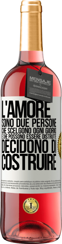 29,95 € Spedizione Gratuita | Vino rosato Edizione ROSÉ L'amore sono due persone che scelgono ogni giorno e che possono essere distrutte, decidono di costruire Etichetta Bianca. Etichetta personalizzabile Vino giovane Raccogliere 2023 Tempranillo