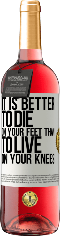 29,95 € | Rosé Wine ROSÉ Edition It is better to die on your feet than to live on your knees White Label. Customizable label Young wine Harvest 2023 Tempranillo
