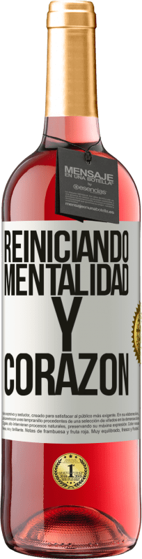 29,95 € | Vino Rosado Edición ROSÉ Reiniciando mentalidad y corazón Etiqueta Blanca. Etiqueta personalizable Vino joven Cosecha 2024 Tempranillo