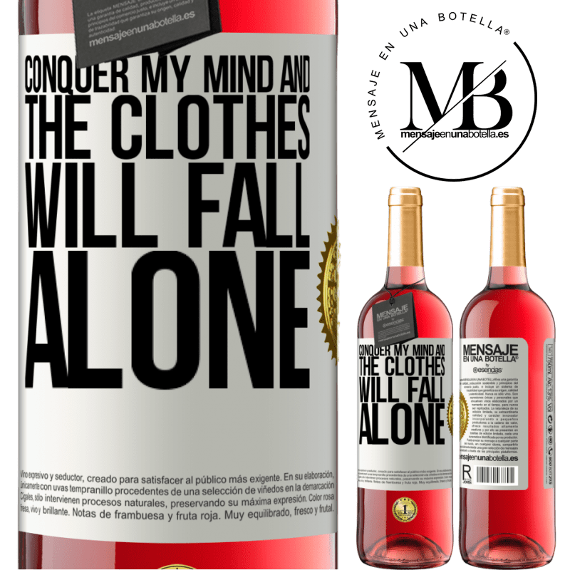 24,95 € Free Shipping | Rosé Wine ROSÉ Edition Conquer my mind and the clothes will fall alone White Label. Customizable label Young wine Harvest 2021 Tempranillo