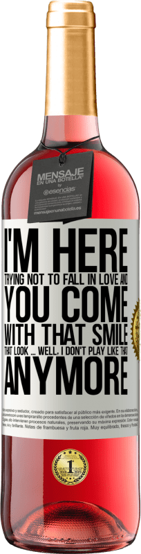 29,95 € | Rosé Wine ROSÉ Edition I here trying not to fall in love and you leave me with that smile, that look ... well, I don't play that way White Label. Customizable label Young wine Harvest 2024 Tempranillo