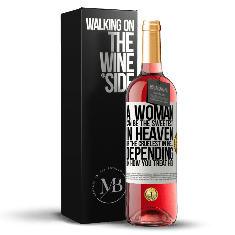 29,95 € Free Shipping | Rosé Wine ROSÉ Edition A woman can be the sweetest in heaven, or the cruelest in hell, depending on how you treat her White Label. Customizable label Young wine Harvest 2024 Tempranillo